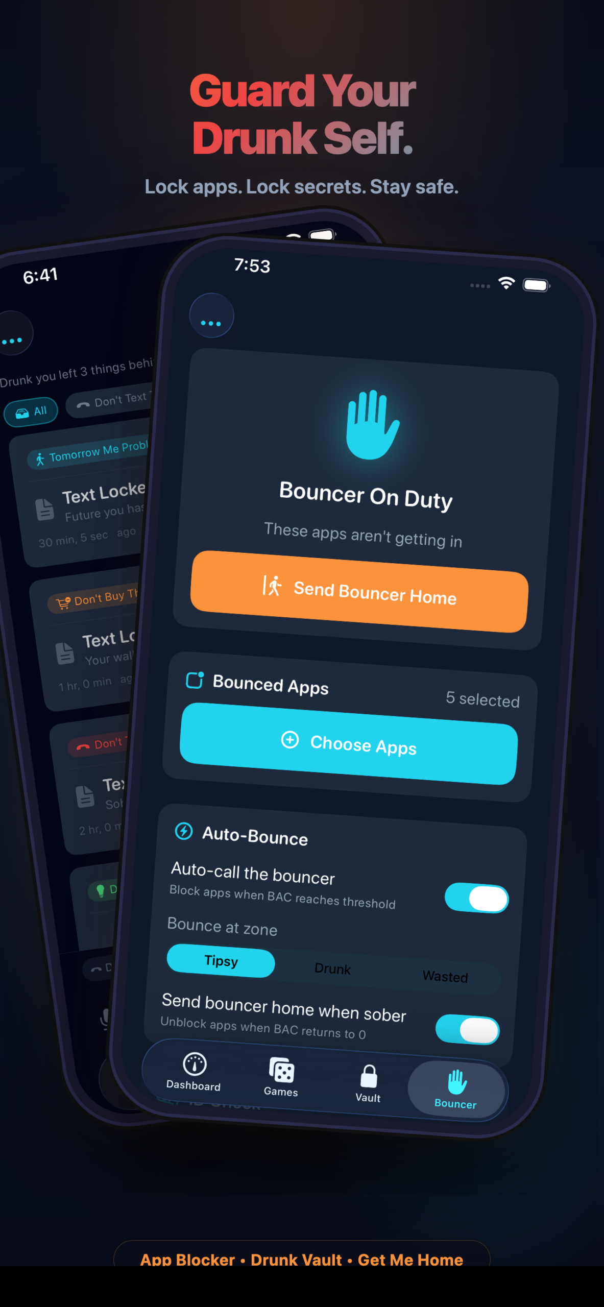 Bouncer Feature